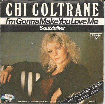 Chi Coltrane – I'm Gonna Make You Love Me (1983) - 0