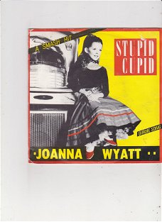 Single Joanna Wyatt - Stupid Cupid