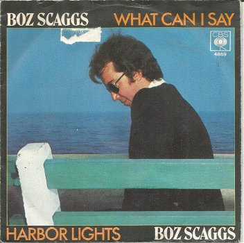 Boz Scaggs ‎– What Can I Say (1977) - 0