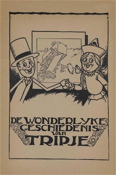 Henk backer. - De wonderlijke geschiedenis van tripje - 0