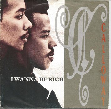 Calloway – I Wanna Be Rich (1989) - 0