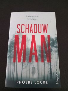 Schaduwman - Phoebe Locke