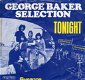 George Baker Selection – Tonight (1971) - 0 - Thumbnail