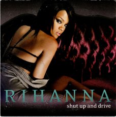 Rihanna – Shut Up And Drive (2 Track CDSingle)