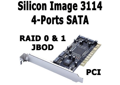 Silicon Image 3114 4-Ports SATA RAID PCI Controllers - 0