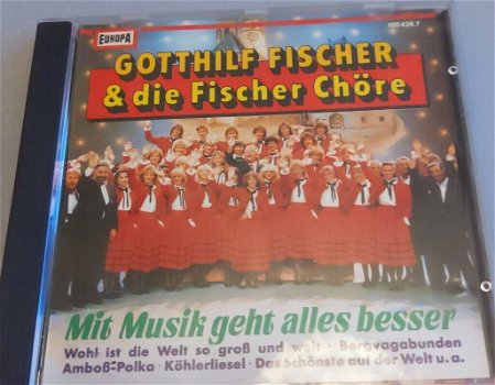 Gotthilf Fischer & Die Fischer Chöre - Mit Musik Geht Alles Besser (CD) - 0