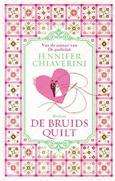 DE BRUIDSQUILT - Jennifer Chiaverini