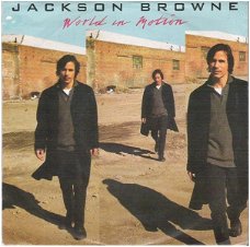 JACKSON BROWNE: "World in motion"