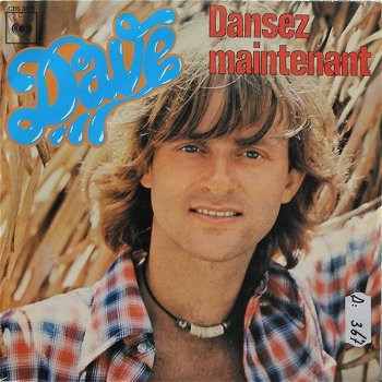 Dave – Dansez Maintenant (Vinyl/Single 7 Inch) - 0