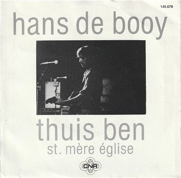 Hans De Booy – Thuis Ben (Vinyl/Single 7 Inch) - 0