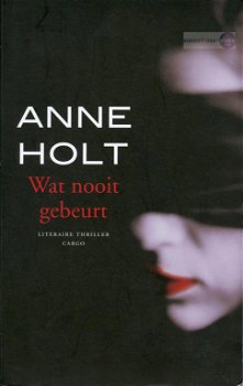 Anne Holt ~ Yngvar Stubø 02: Wat nooit gebeurt - 0
