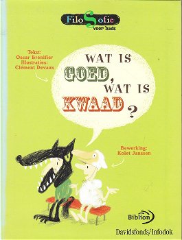 WAT IS GOED, WAT IS KWAAD? - Oscar Brenifier - 0