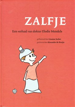 ZALFJE, EEN VERHAAL VAN DOKTER ELODIE MENDELS - Alexander de Bruijn - 0