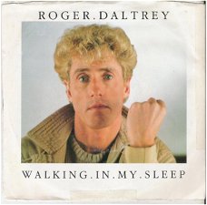 ROGER DALTREY: "Walking in my sleep"