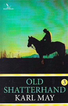 OLD SHATTERHAND 3 - Karl May