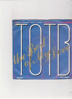 Single T.O.T.B. - The best of my love - 0