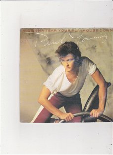 Single Paul Young- I'm gonna tear your playhouse down