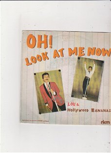 Single Lou & Hollywood Bananas - Oh! Look at me now