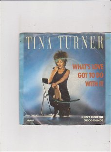 Single Tina Turner - What's love got to do with it