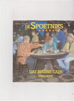 Single De Spoetniks - Dat bruine café - 0
