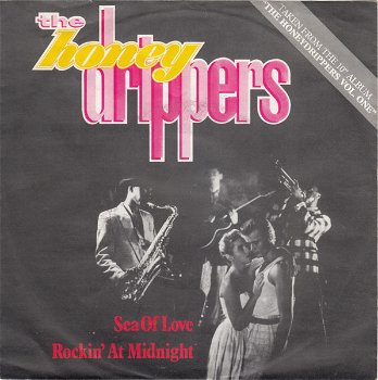 The Honeydrippers – Sea Of Love / Rockin' At Midnight Vinyl/Single 7 Inch) - 0