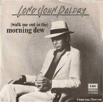 Long John Baldry – (Walk Me Out In The) Morning Dew (Vinyl/Single 7 Inch) - 0