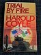 Trial by fire - Harold Coyle (Hardcover) - 0 - Thumbnail