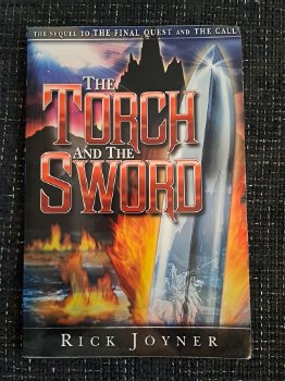 The Torch and the Sword - Rick Joyner (paperback) - 0