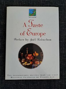 A taste of Europe, preface by Joël Robuchon (hardcover)