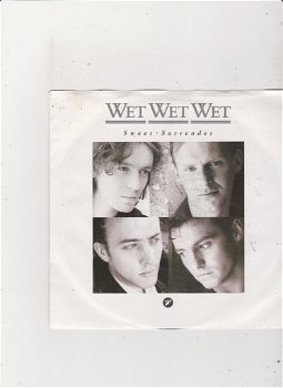 Single Wet Wet Wet - Sweet surrender - 0