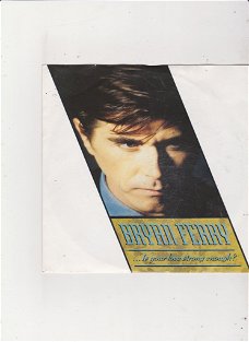 Single Bryan Ferry - Is your love strong enough