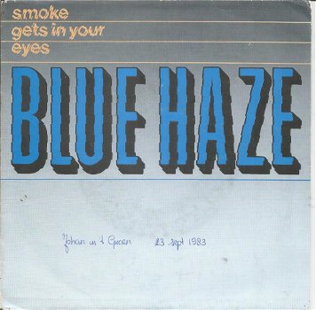 Blue Haze – Smoke Gets In Your Eyes (1983) - 0