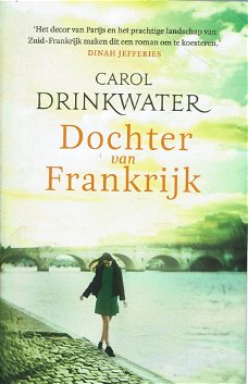Carol Drinkwater = Dochter van Frankrijk