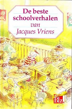 DE BESTE SCHOOLVERHALEN - Jacques Vriens - 0