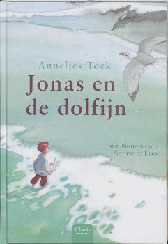 Annelies Tock - Jonas En De Dolfijn (Hardcover/Gebonden) Kinderjury - 0