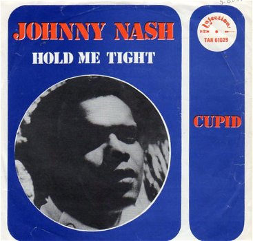 Johnny Nash – Hold Me Tight (1968) - 0