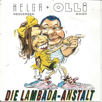 Helga Feddersen + Olli Maier – Die Lambada-Anstalt - 0
