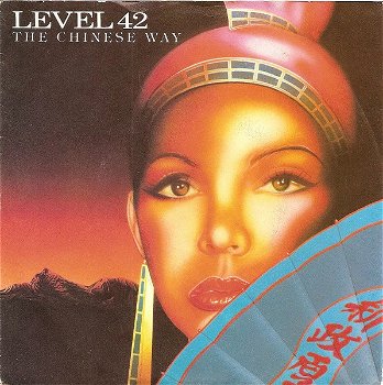 Level 42 – The Chinese Way (Vinyl/Single 7 Inch) - 0