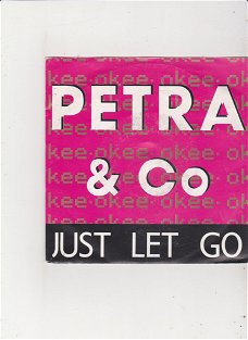 Single Petra & Co - Just let go