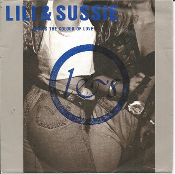Lili & Sussie – What's The Colour Of Love (1990) - 0