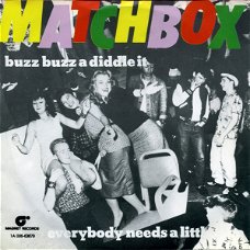 Matchbox – Buzz Buzz A Diddle It (Vinyl/Single 7 Inch)