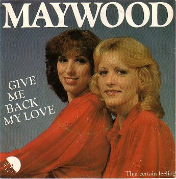 Maywood – Give Me Back My Love (Vinyl/Single 7 Inch) - 0