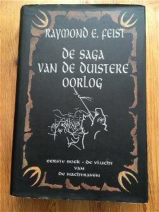 Raymond E. Feist met De saga van de Duistere Oorlog