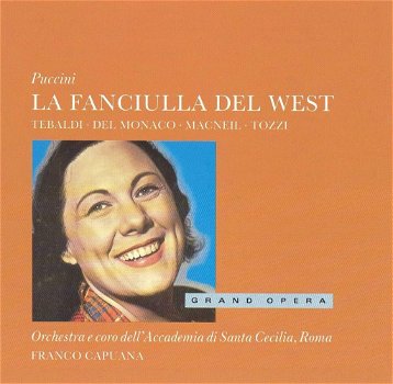Franco Capuana - Puccini - Tebaldi · Del Monaco · MacNeil · Tozzi · Orchestra E Coro Dell' - 0