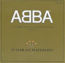 ABBA – 25 Jaar Na 'Waterloo' De Grootste Hits In Nederland Deel 2 (CD)