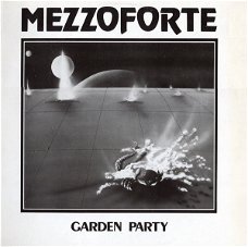 Mezzoforte – Garden Party (Vinyl/Single 7 Inch)