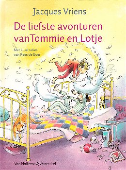 DE LIEFSTE AVONTUREN VAN TOMMIE EN LOTJE - Jacques Vriens - 0