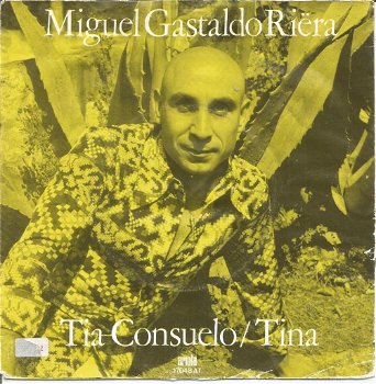 Miguel Gastaldo Riëra– Tia Consuelo (1975) - 0