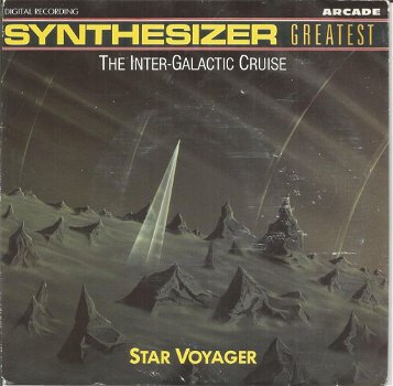 Star Voyager – Synthesizer Greatest - The Inter-Galactic Cruise (1989) - 0