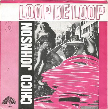 Chico Johnson – Loop De Loop (1983) - 0